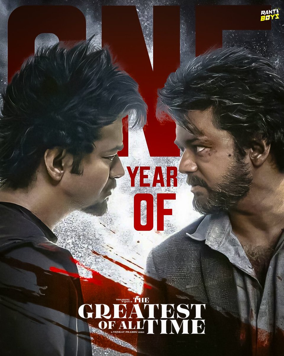 Rant__boys's tweet photo. One Year of GOAT 🐐🛐🔥 #GreatestOfAllTime #oneyearofgoat @actorvijay @Ags_production @vp_offl @thisisysr #goatvijay https://t.co/0PGg8yQ7nU
