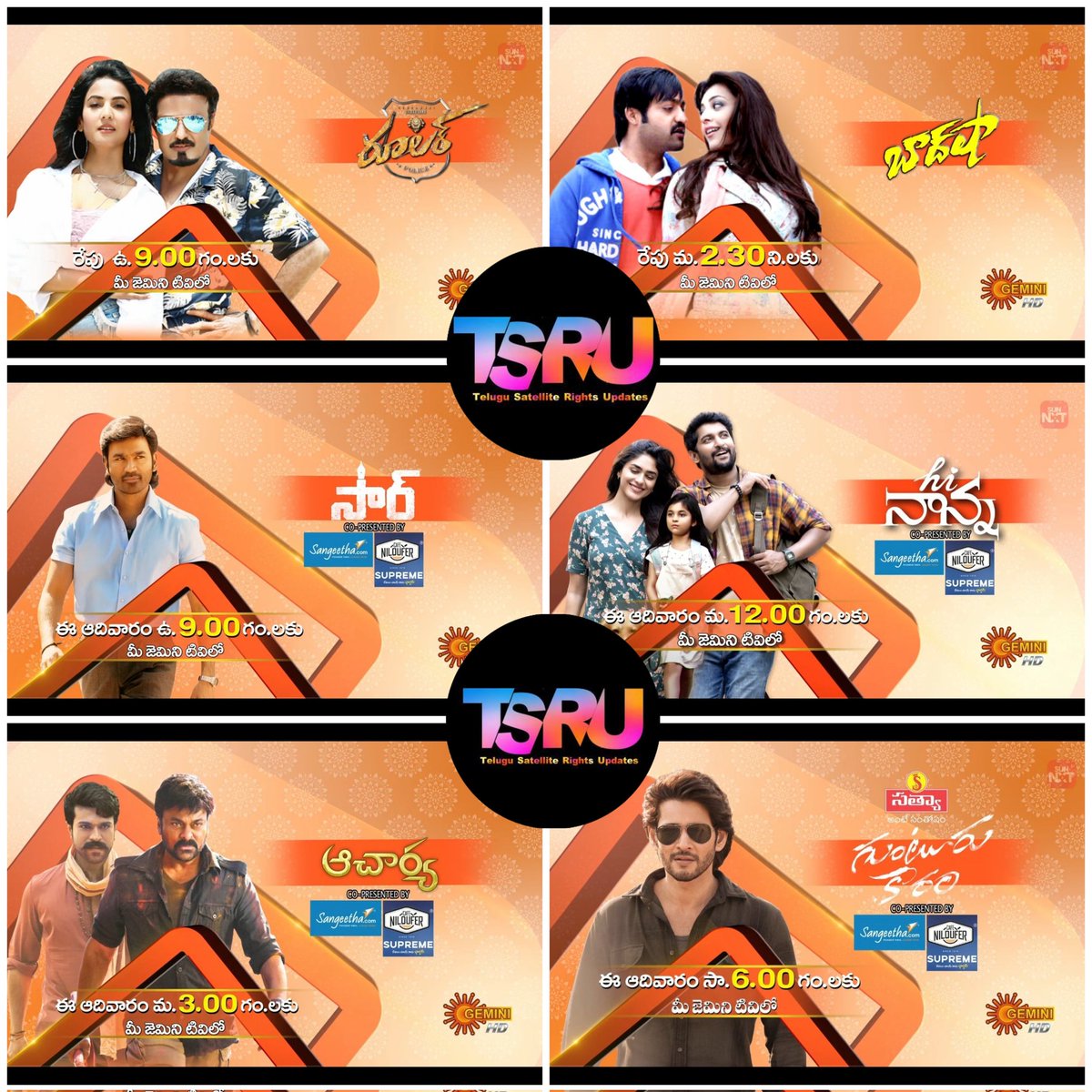 Weekend Movies on #GeminiTV 

TOMORROW 
#RULER 9AM 
#Baadshah 2:30PM

SUNDAY 
#SIR 9AM
#hinanna 12PM
#Acharya 3PM
#GunturKaaram 6PM
#devuduchesinamanushulu 9;30pm 

#weekendmovies #GeminiTV