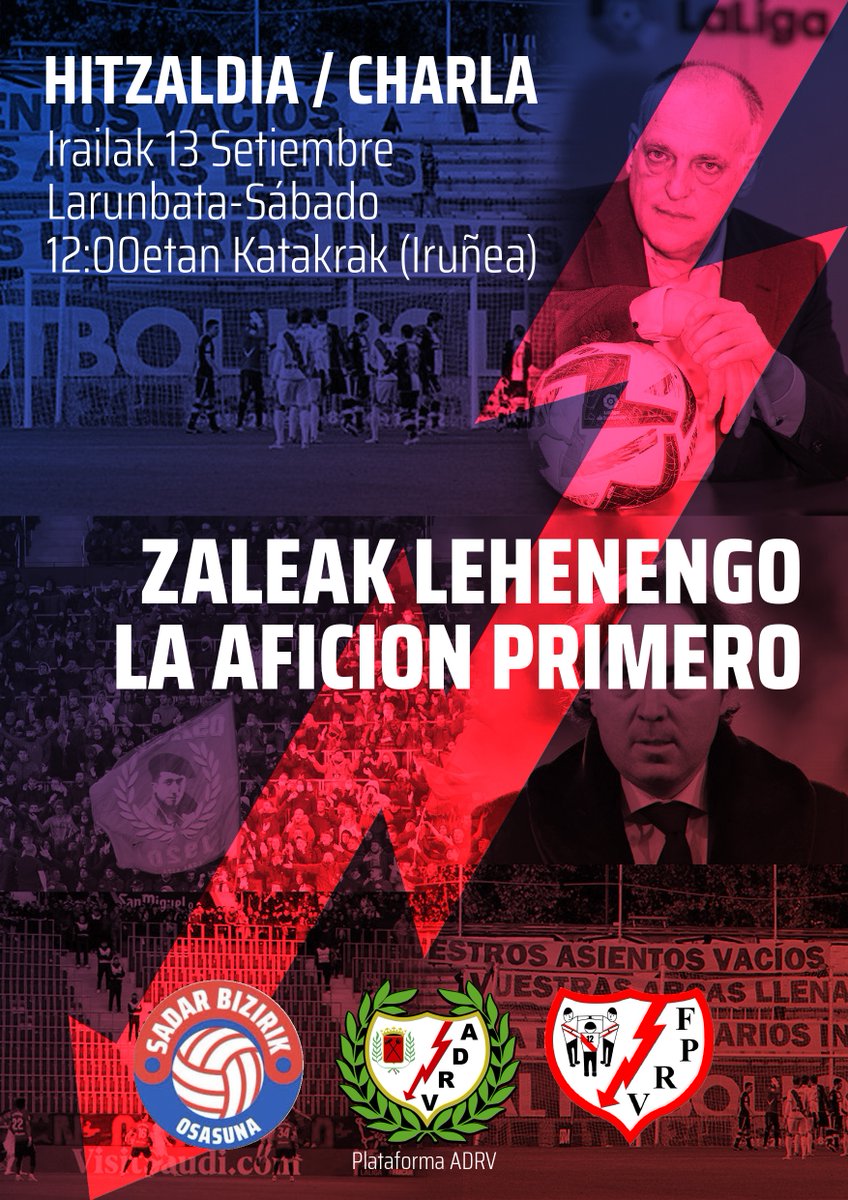 Sadar Bizirik (@sadarbizirik) on Twitter photo Oscuros intereses empresariales, personajes lamentables, multas, horarios, abonos, imposición, ninguneo a las aficiones...
Vuestro modelo de futbol apesta.
ZALEAK LEHENENGO. LA AFICIÓN PRIMERO.
Hitzaldia - Charla (<a href="/sadarbizirik/">Sadar Bizirik</a>,<a href="/plataformaADRV/">Plataforma ADRV</a>,
<a href="/rayovallecanofp/">FED. PEÑAS RAYO VALLECANO</a>). Oscuros intereses empresariales, personajes lamentables, multas, horarios, abonos, imposición, ninguneo a las aficiones...
Vuestro modelo de futbol apesta.
ZALEAK LEHENENGO. LA AFICIÓN PRIMERO.
Hitzaldia - Charla (<a href="/sadarbizirik/">Sadar Bizirik</a>,<a href="/plataformaADRV/">Plataforma ADRV</a>,
<a href="/rayovallecanofp/">FED. PEÑAS RAYO VALLECANO</a>).
