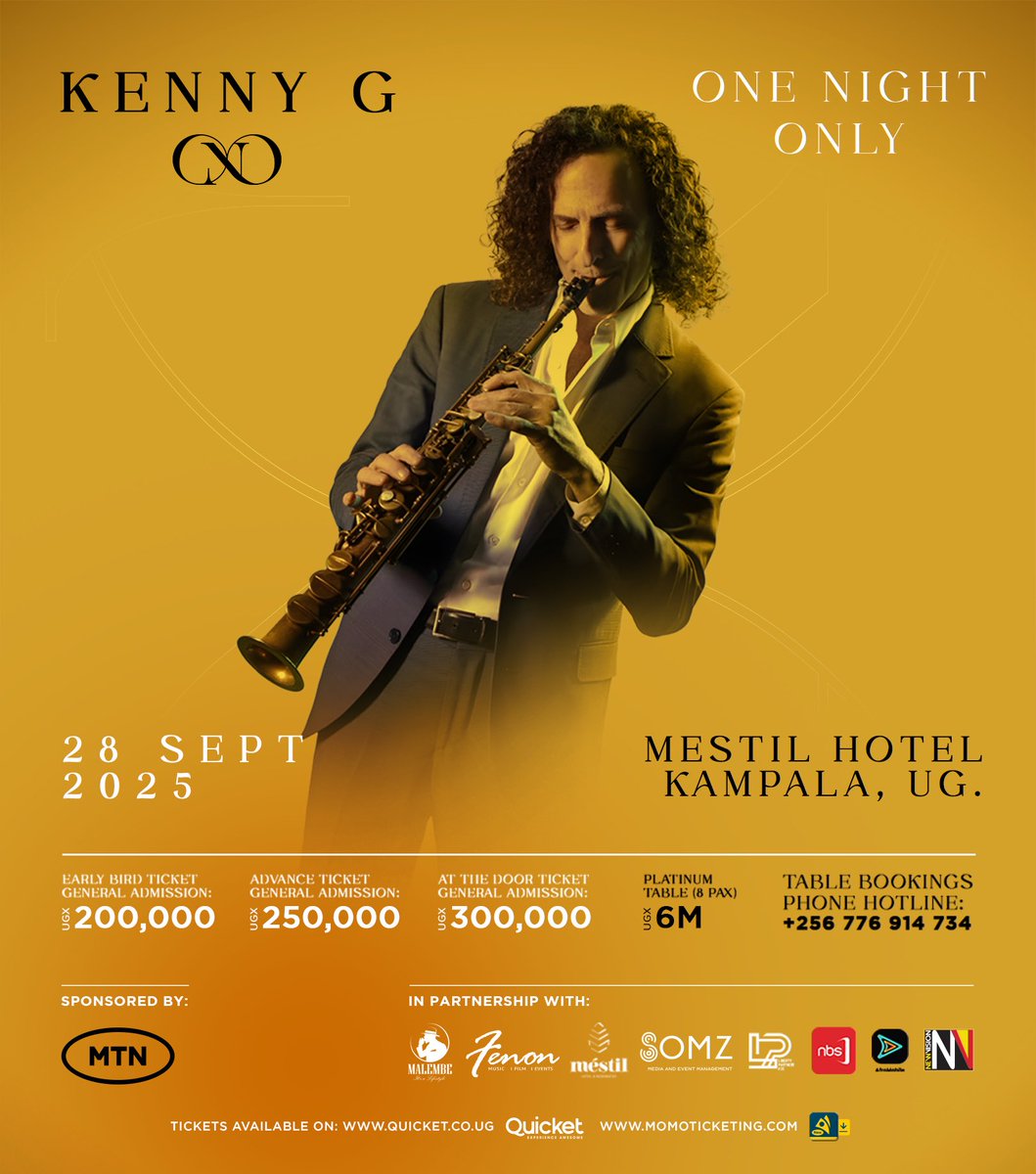 Be apart of an unforgettable one night only experience with Kenny G as he brings the passion, love and magic to Kampala ✨💫🌟🎶🎼🎵

#KennyGOneNightOnly #KennyGLiveinUG

Ticket(s)available now: qkt.io/oneNightKennyG | momoticketing.com