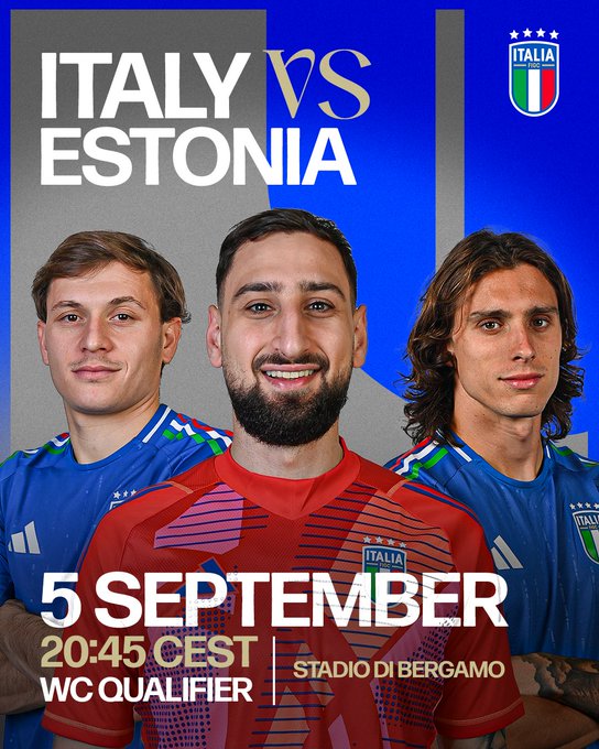 Three men wearing Italy national soccer team jerseys, one in blue and two in red, standing side by side. The text overlay reads "ITALY VS ESTONIA" at the top, with "5 SEPTEMBER 20:45 CEST WC QUALIFIER STADIO DI BERGAMO" at the bottom. The Italian flag and stars are visible on the right side.