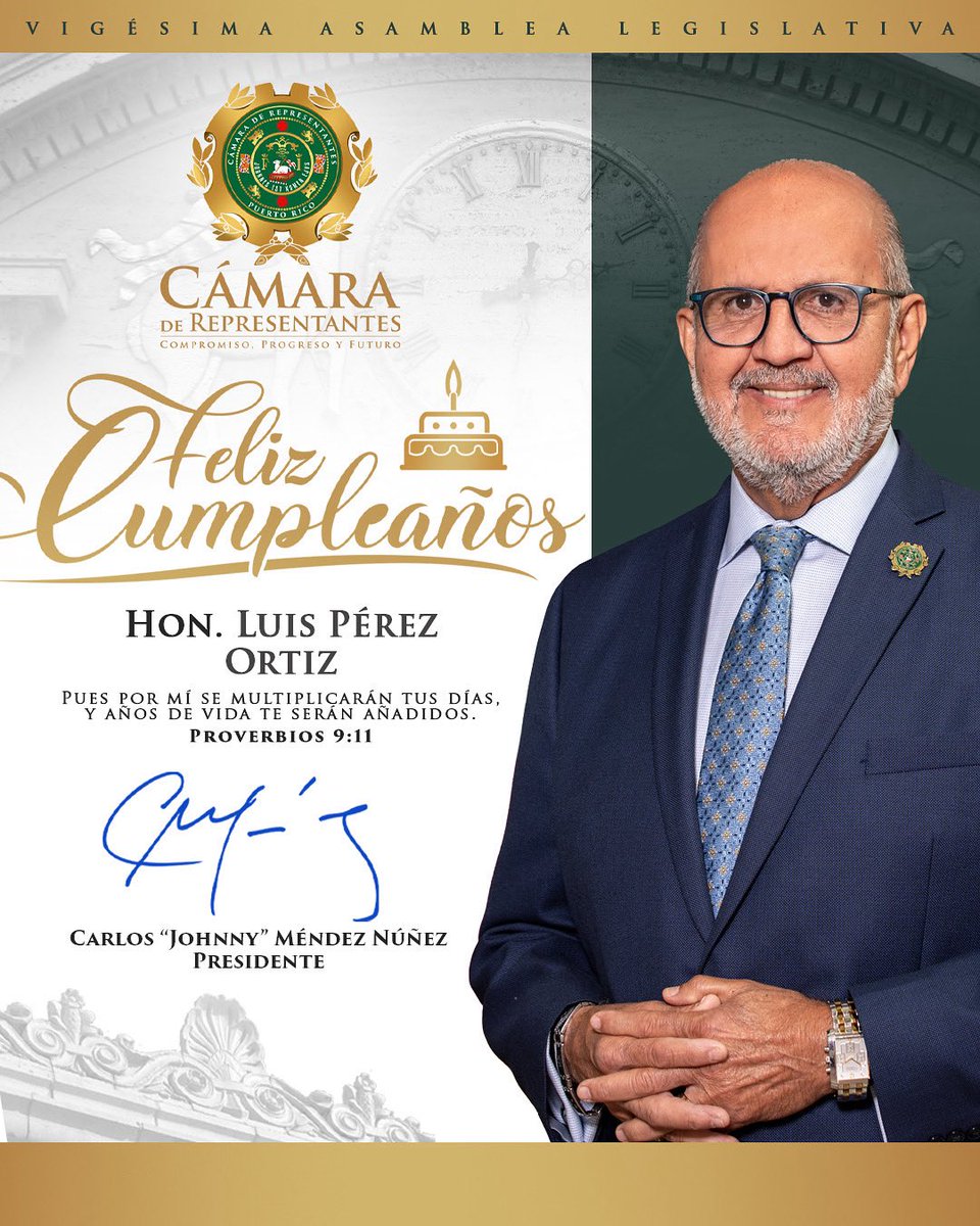 Muchas felicidades al amigo y compañero, representante Luis ‘Jr.’ Pérez Ortiz, en ocasión de su cumpleaños. Mis mejores deseos de salud, bendiciones y tiempo de calidad junto a sus seres queridos.