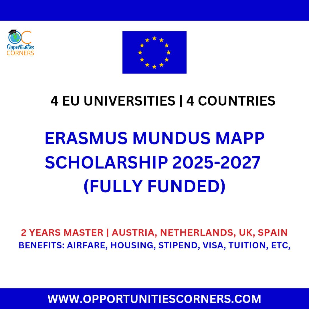 corner_oc's tweet image. Erasmus Mundus MAPP Scholarship 2026 (Fully Funded) | Study in Austria 🇦🇹, Netherlands 🇳🇱, UK 🇬🇧, Spain 🇪🇸.

Apply: opportunitiescorners.com/erasmus-mundus…

The Scholarship Covers Tuition, Visa Cost, Airfare, Living Expenses, Stipend, Insurance.

#MAPP #ErasmusScholarship #OpportunitiesCorners
