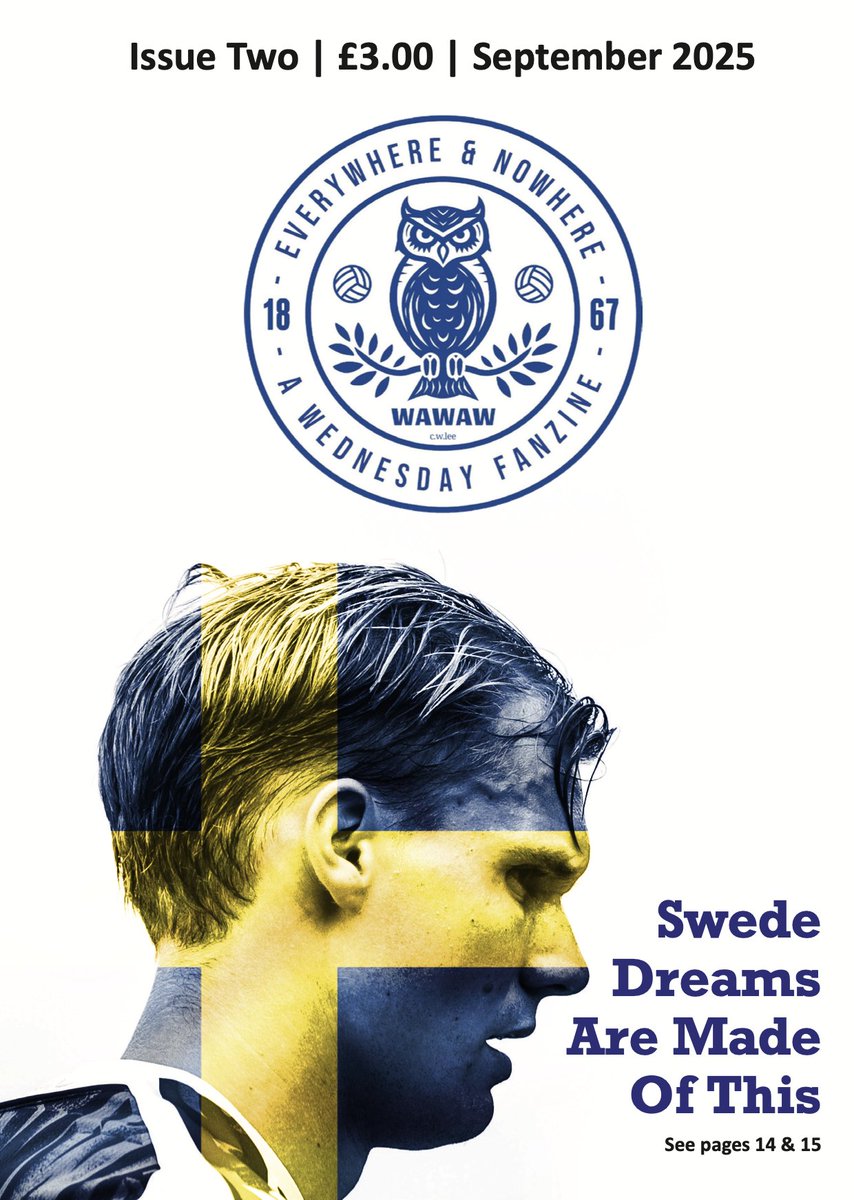 Everywhere & Nowhere (@everywhere2025) on Twitter photo Issue 2 of @eanswfanzine is out next week. Don't miss out on a copy - 44 pages of solid Wednesday stuff. £3 a copy & available via post & subscription - get in touch via e mail ozzieowl1961@gmail.com for more details #swfc #wawaw Issue 2 of @eanswfanzine is out next week. Don't miss out on a copy - 44 pages of solid Wednesday stuff. £3 a copy & available via post & subscription - get in touch via e mail ozzieowl1961@gmail.com for more details #swfc #wawaw