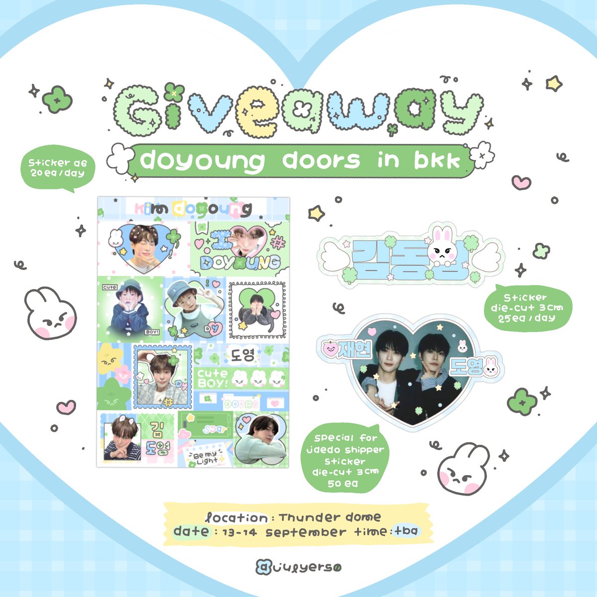 ⋆⁺₊. giveaway ₊˚໒꒱

doyoung doors in bkk ᓀ‸ᓂ 🪽

♡ sticker A6 
♡ sticker die-cut doyoung 
♡ special sticker for Jaedo shipper ⸜( ˃ ᵕ ˂)⸝

date : 13-14 september
location : thunder dome

pls rt &amp; show this tweet 𐙚

#DOYOUNG_Doors 
#DOYOUNG_Doors_in_BANGKOK