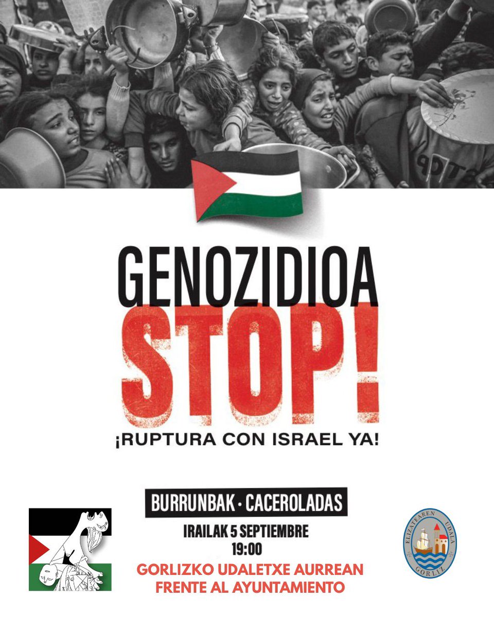📢  GORLIZ PALESTINAREKIN BAT - KAZEROLADA

Israelek Palestina herriaren aurkako genozidioaren gogortzearen aurrean, Gorlizko Udala Gernika-Palestina ekimenak egindako dialdiari atxikitzen zaio. 🇵🇸🫂

📍 Gorlizko Udaletxe aurrean
🕖 19:00etan