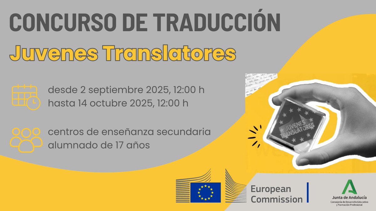 DG_IFP's tweet photo. ¡Concurso #JuvenesTranslatores 2025/26 para premiar a los mejores traductores jóvenes de la UE! ¡Consulta la información para participar con tu alumnado! 
🔗https://t.co/hL4so2An4x

#pluriAnd
@educaAnd
@translatores 
@ComisionEuropea https://t.co/LFXmPY1uL9