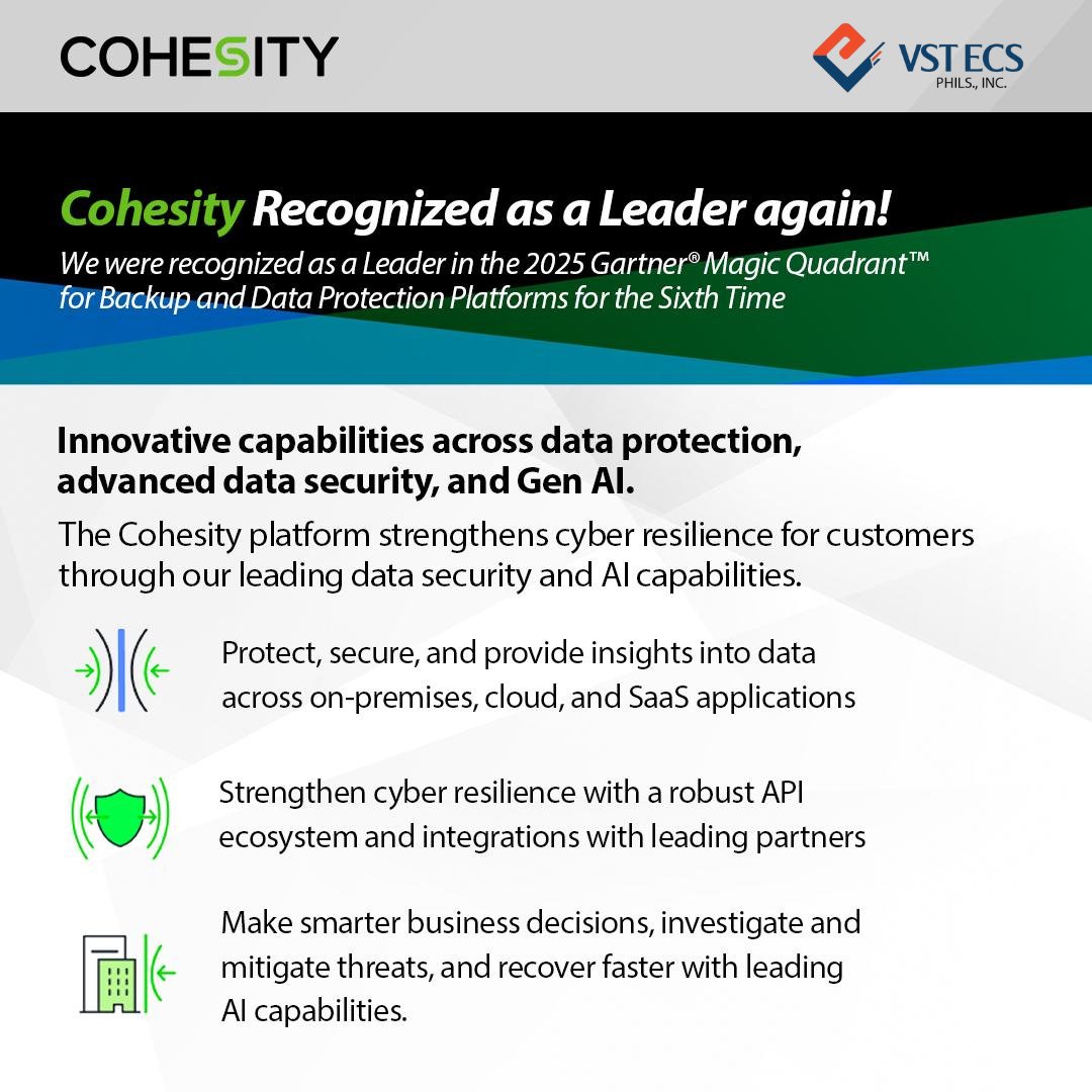 vstecs's tweet image. Cohesity is recognized as a Leader in the 2025 Gartner Magic Quadrant for Backup and Data Protection Platforms for the sixth time!
Empowering enterprises with cutting-edge data security, resilience, and AI-driven protection.
#DataSecurity #CloudSolutions #Cohesity