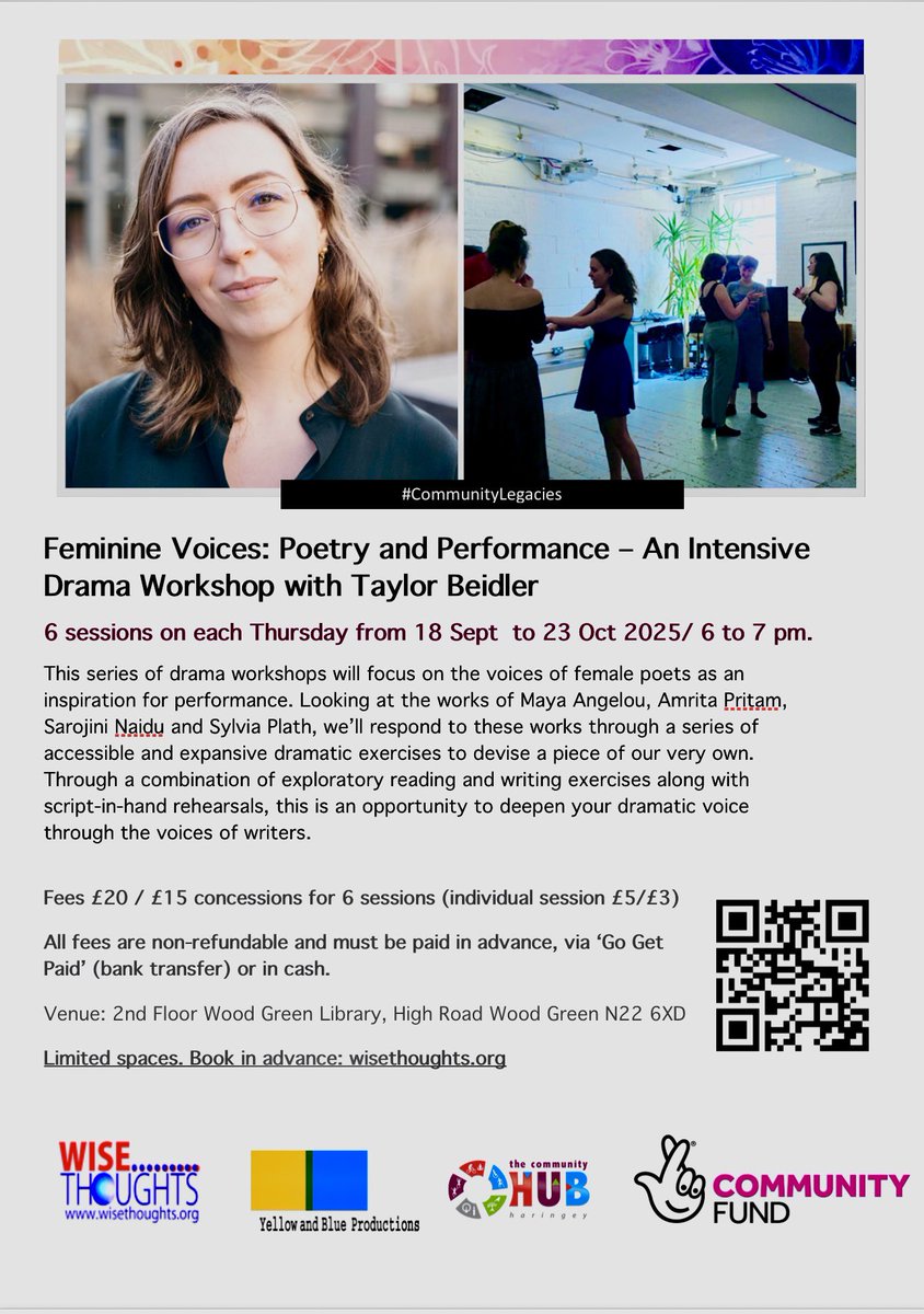 Limited spaces in series 5 of #CommunityLegacies workshops series, Drama with a feminine twist, starts on 18th Sept at Haringey Libraries Wood Green Library - book now: wisethoughts.org/wise-thoughts-…