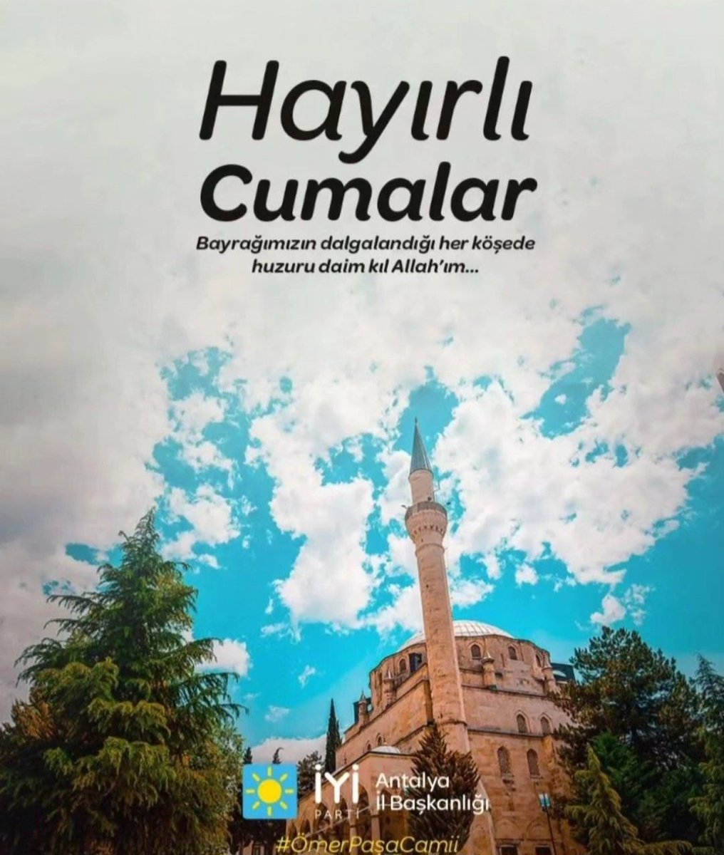 antiyiparti07's tweet photo. Cuma'nın feyzi, bereketi ve rahmeti üzerimize olsun.. #hayirlicumalar 

@MDervisogluTR 
@HasanToktasTR 
@Yucel_Kesen 
@aliadnankaya 
@iyiparti https://t.co/nTtfbwN0f5