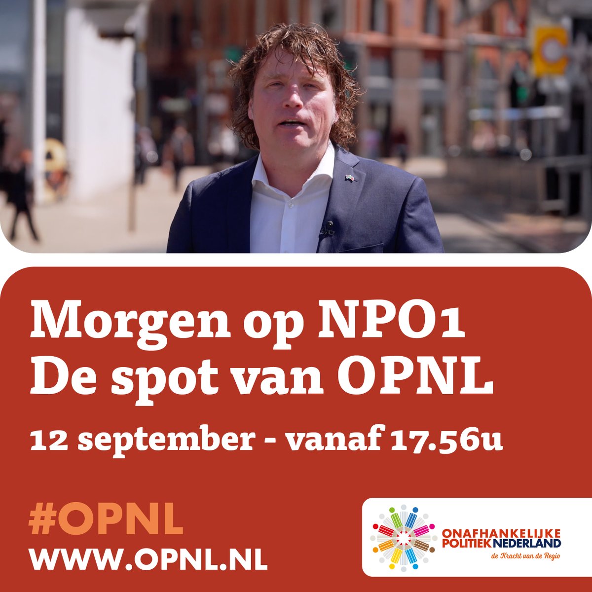 Morgen op NPO1 vanaf 17.56 uur. De spot van OPNL tijdens de zendtijd voor politieke partijen #opnl
