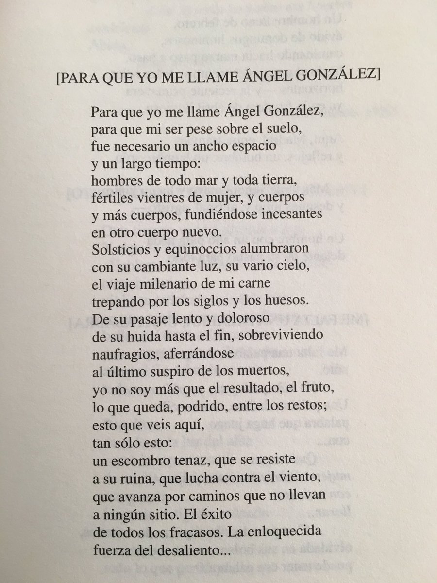 Mañana se cumplen 100 años del nacimiento de #ÁngelGonzález, autor de versos tan sinceros y repletos de humanidad como los de este poema.