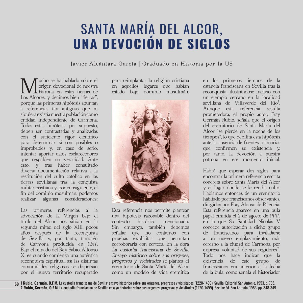 Artículo histórico de investigación sobre fuentes documentales que nos acercan a las primeras referencias manuscritas sobre la existencia de Santa María del Alcor en estas tierras de los alcores.