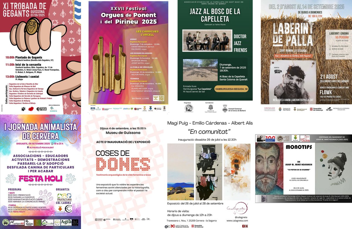 Som Segarra (@somsegarra) on Twitter photo Sense plans per al cap de setmana? #festesmajors #concerts #festa #laberint #expos i #visites, viu l'#estiusegarra!
<a href="/lasegarra/">La Segarra</a> <a href="/AjuntamentCalaf/">Ajuntament de Calaf</a> <a href="/AJGuissona/">Ajuntament de Guissona</a> <a href="/ajsanauja/">Ajuntament de Sanaüja</a> <a href="/TurismeGuissona/">Oficina de Turisme de Guissona</a> <a href="/valldellobregos/">Vall del Llobregós</a> <a href="/CConcabella/">Castell de Concabella</a> <a href="/Espitllera/">L'Espitllera Fòrum d’Estudis Segarrencs (EFES)</a>
ℹ️ visit.somsegarra.cat Sense plans per al cap de setmana? #festesmajors #concerts #festa #laberint #expos i #visites, viu l'#estiusegarra!
<a href="/lasegarra/">La Segarra</a> <a href="/AjuntamentCalaf/">Ajuntament de Calaf</a> <a href="/AJGuissona/">Ajuntament de Guissona</a> <a href="/ajsanauja/">Ajuntament de Sanaüja</a> <a href="/TurismeGuissona/">Oficina de Turisme de Guissona</a> <a href="/valldellobregos/">Vall del Llobregós</a> <a href="/CConcabella/">Castell de Concabella</a> <a href="/Espitllera/">L'Espitllera Fòrum d’Estudis Segarrencs (EFES)</a>
ℹ️ visit.somsegarra.cat