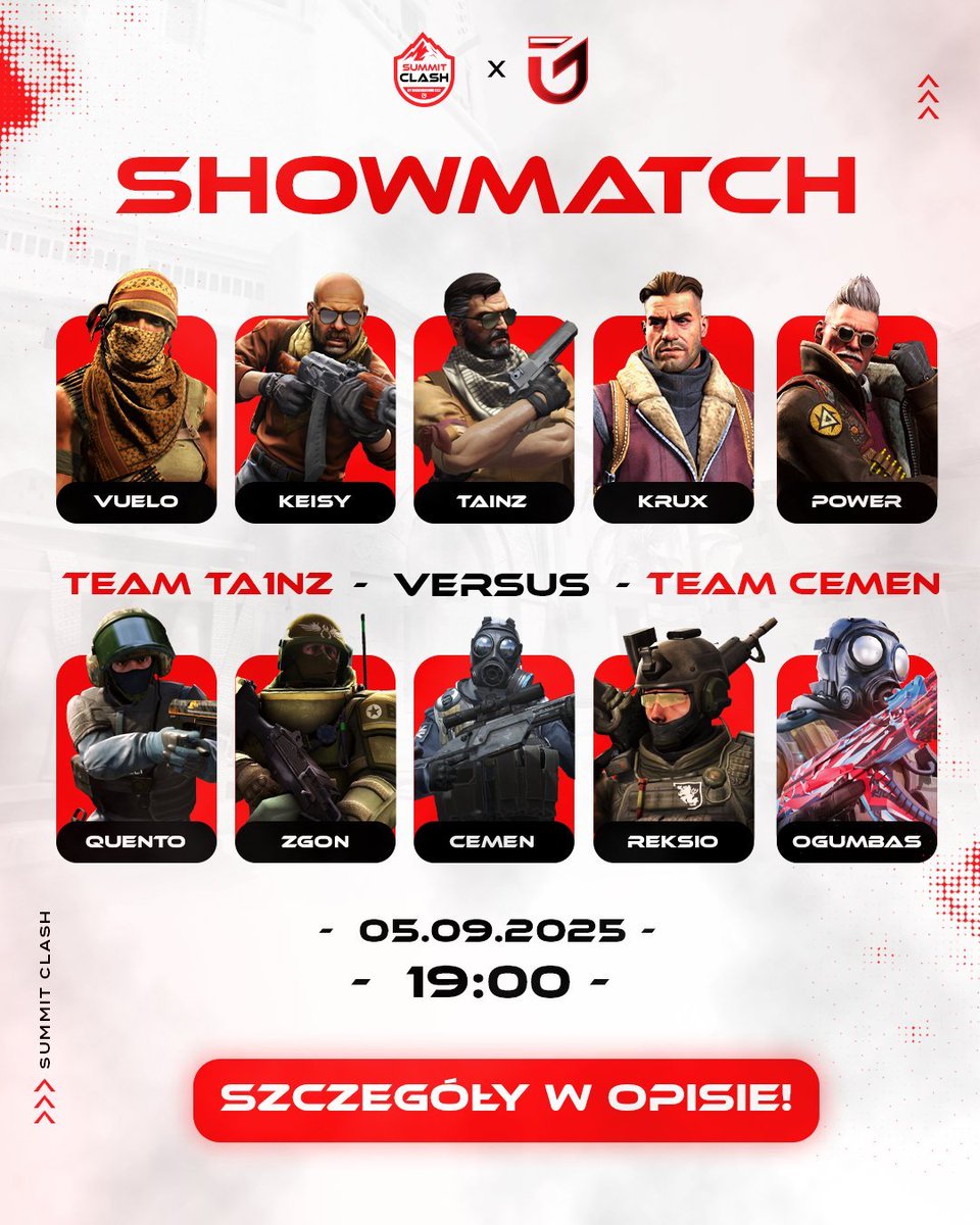Bsgiewowy (@bsgiewowy) on Twitter photo Dziś zapraszam Was na wyjątkową transmisję:
⏰19:00 SHOWMATCH – Team Tainz 🆚 Team Cemen
(<a href="/Reksio_33/">reksio-_-</a> <a href="/ogumbas/">PedroHALELE</a> <a href="/zgonncs/">zgoNN_</a> <a href="/ta1nZx/">ta1nZ</a> <a href="/grzechuuu_/">Krux</a> <a href="/MrQuentoo/">Quentoo</a> <a href="/keisiak337/">Xavier</a>
20:00 WIELKI FINAŁ – <a href="/POLteam_club/">POLteam</a> 🆚 <a href="/constrict_gg/">Constrict Gaming</a> w <a href="/SummitClash/">Summit Clash</a> Dziś zapraszam Was na wyjątkową transmisję:
⏰19:00 SHOWMATCH – Team Tainz 🆚 Team Cemen
(<a href="/Reksio_33/">reksio-_-</a> <a href="/ogumbas/">PedroHALELE</a> <a href="/zgonncs/">zgoNN_</a> <a href="/ta1nZx/">ta1nZ</a> <a href="/grzechuuu_/">Krux</a> <a href="/MrQuentoo/">Quentoo</a> <a href="/keisiak337/">Xavier</a>
20:00 WIELKI FINAŁ – <a href="/POLteam_club/">POLteam</a> 🆚 <a href="/constrict_gg/">Constrict Gaming</a> w <a href="/SummitClash/">Summit Clash</a>