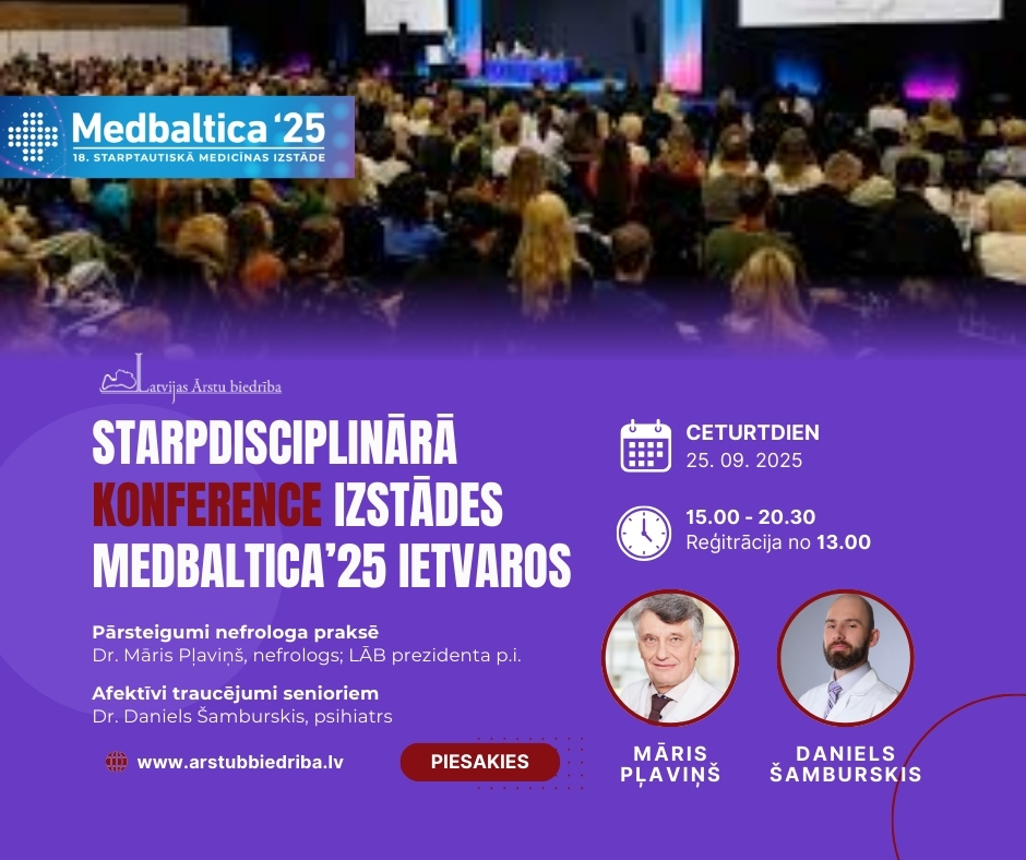 Latvijas Ārstu biedrības starpdisciplinārā konference
📅 25. septembris 2025.
🕒 15.00–20.30 (reģistrācija no 13.00)
📍 Ķīpsalas izstāžu centrs, Ķīpsalas iela 8, Rīga
Konference notiek Izstāde Medbaltica'25 ietvaros.

Reģistrējies:
👉arstubiedriba.lv/notices/25-09-…