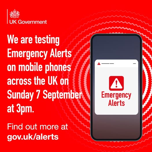 The UK Government is testing the Emergency Alerts system on Sunday 7 September at 3pm. 
Mobile phones and tablets will receive an alert, make a loud siren-like sound and vibrate. You do not need to do anything. 

Find out more at 
orlo.uk/LLviI