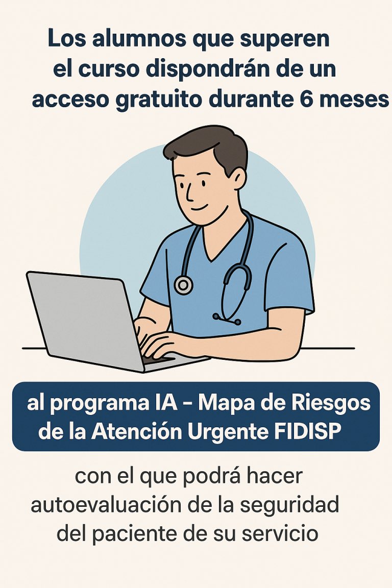 Fundación Fidisp (@fundacionfidisp) on Twitter photo Quedan 72 horas para inscribirte con tarifa reducida: curso online seguridad del paciente para servicios de urgencias.
Además podrás acceder al programa IA-Mapa de riesgos de la atención urgente.
Más información: fidisp.org/actividad/form… Quedan 72 horas para inscribirte con tarifa reducida: curso online seguridad del paciente para servicios de urgencias.
Además podrás acceder al programa IA-Mapa de riesgos de la atención urgente.
Más información: fidisp.org/actividad/form…