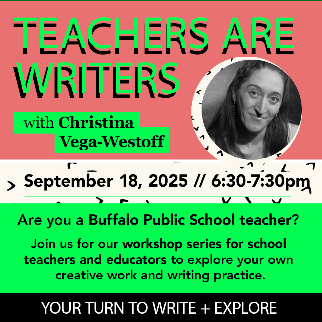 justbuffalolit's tweet image. Join us for another Teachers Are Writers workshop with Christina Vega-Westhoff! In this creative writing workshop we will provide space for school teachers and educators to explore their own creative work and writing practice.

Click the link in bio to learn more and sign up 🔗
