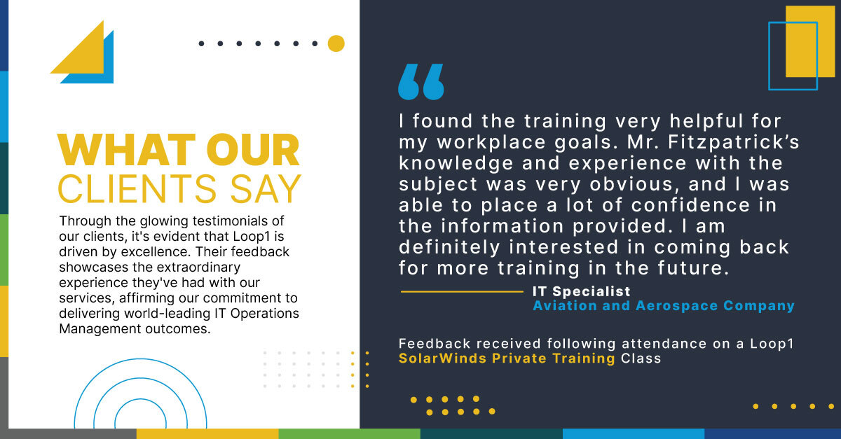 Loop1Global's tweet image. Clients continue to find real value in our @solarwinds training, with sessions led by our CEO and founder Bill Fitzpatrick building knowledge and confidence that lasts.
 
#SolarWindsTraining #Loop1 #ClientFeedback
