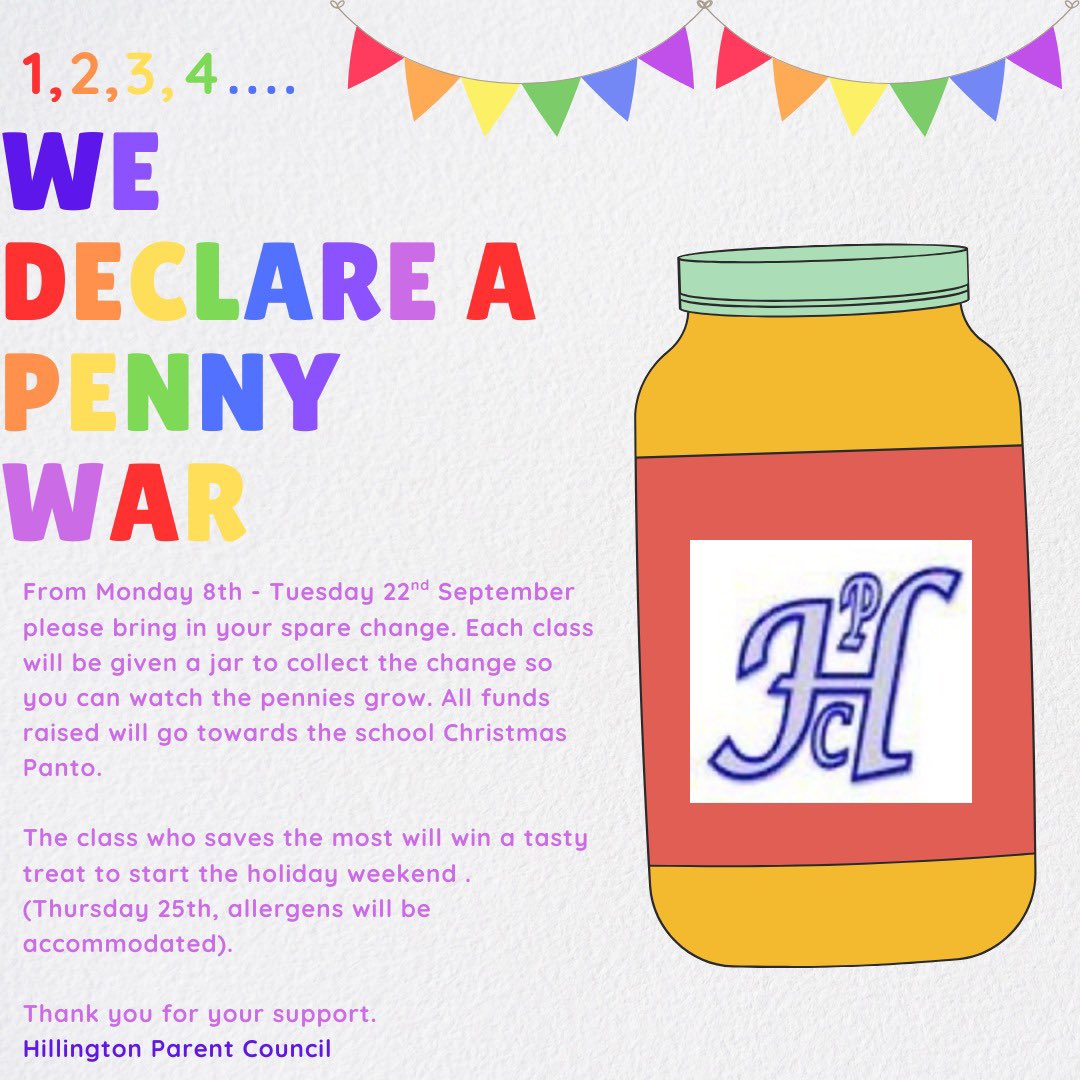 HPParentCouncil's tweet image. 1,2,3…4 pupils @HillingtonPS we declare a penny war. Back by popular demand, we ask you to dig out your #SpareChange and send into the school. The class with the highest total will win a #TastyTreat All funds raised towards the school panto. Competition runs 8th -22nd Sept