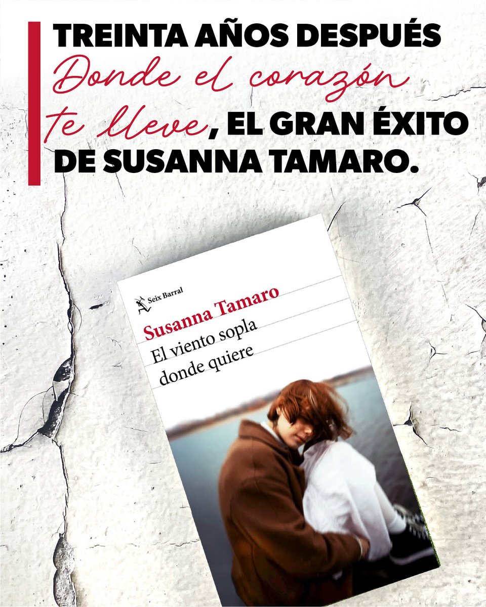 Seix_Barral's tweet photo. Si te gustó ‘Donde el corazón te lleve’ no puedes dejar de leer ‘El viento sopla donde quiere’, un himno al legado entre generaciones a través de tres cartas que, escritas desde el corazón, esconden tres lecciones de vida inolvidables. ¡Ya en librerías!
#SusannaTamaro #Reentre https://t.co/mzXDnLR1BB