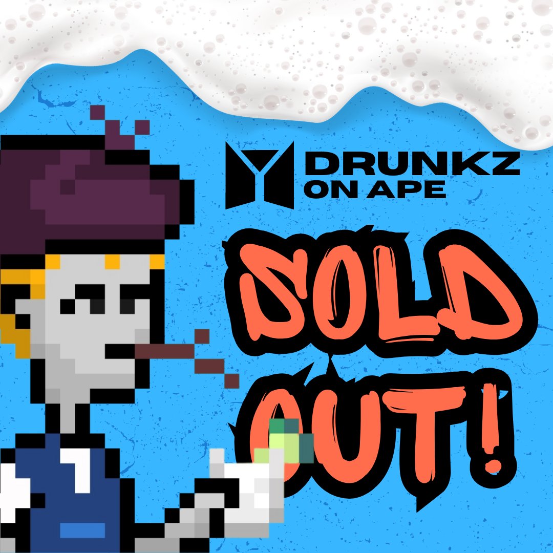 🚨 SOLD OUT! 🍻

<a href="/DrunkzOnApe/">DrunkzOnApe | FREE MINT</a> is officially SOLD OUT, like happy hour shots!!!

No promises, just pure vibes, and the community showed up BIG TIME.

Our Next Target: Let’s hit 10k $APE Total Volume and let's bring Drunkz on Top!

Once we reached it, we’ll raid some ApeChain NFTs