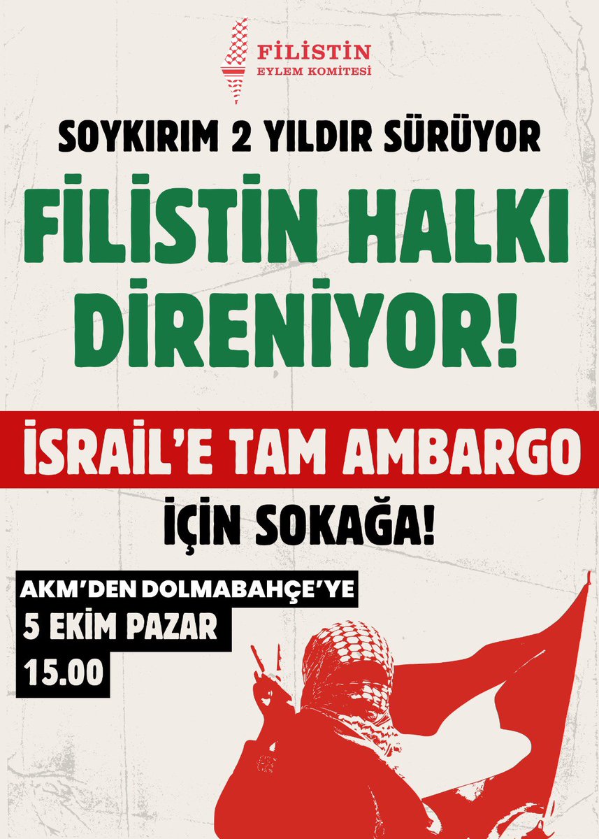 israileboykot's tweet photo. Filistin’de soykırım 2. yılını doldururken işgal rejiminin etnik temizlik politikasına karşı Filistin halkının ve direnişin yanında olduğumuzu haykırarak İsrail’e Tam Ambargo şiarıyla yürüyoruz!

🗓️ 5 Ekim Pazar
🕓 15.00
📍Taksim AKM önü

#ZaferFilistininOlacak
#İsraileTamAmbargo https://t.co/jWOp0EDJGM