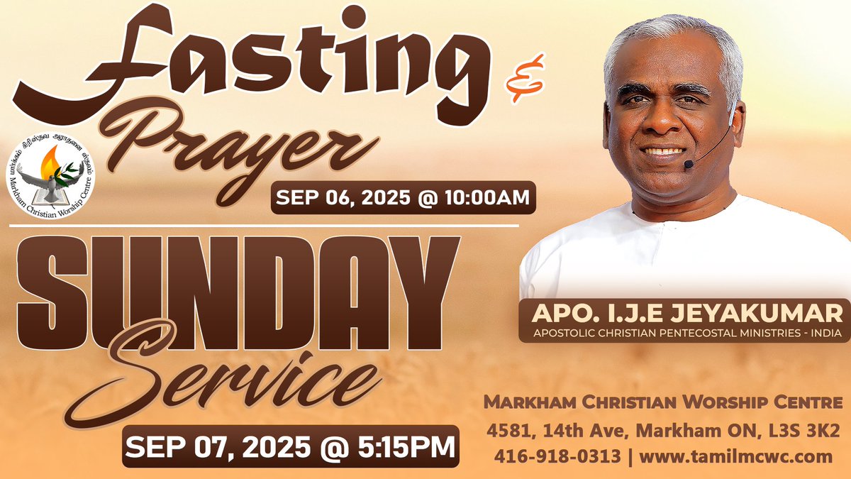 tamilmcwc's tweet photo. Fasting Prayer : Sep 06, 2025 @ 10.00 am

Sunday Service : Sep 07, 2025 @ 05.15 am

4581, 14th Ave, Markham

Contact us at 416-918-0313. See you there!

#mcwc #markhamchristianworshipcentre #markhamtamilchurch #scarboroughtamilchurch #torontotamilchurch #canadatamilchurch https://t.co/4MKuHUT49F