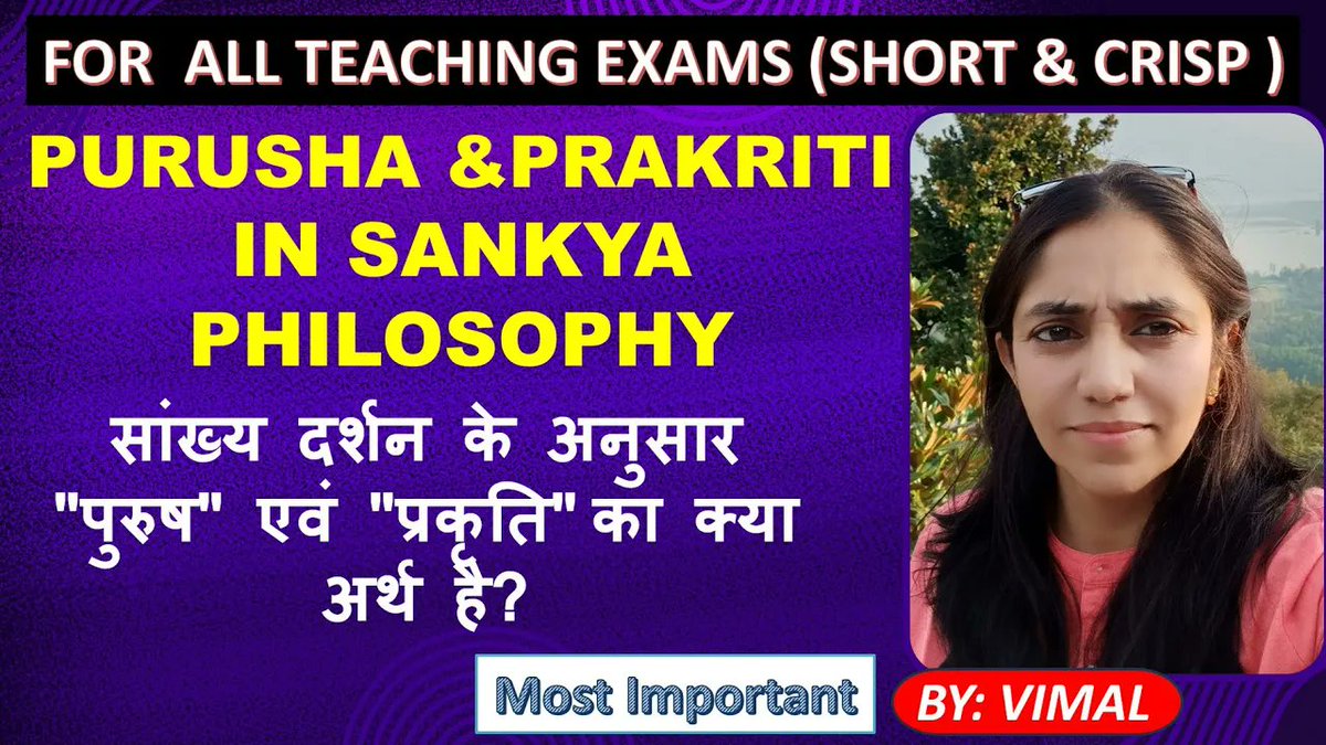 Education_Vimal's tweet image. SANKHYA PHILOSOPHY   : PURUSHA &amp;amp; PRAKRITI | SANKHYA PHILOSOPHY| UGC NET IN EDUCATION, B.Ed.,   M.Ed.: youtu.be/_FCst4XHiYY
 
    #UGCNET #CTET #DSSSB #KVS #NVS #NEET #REET #Teacher #lecturer #professor   #education #classes #teaching #learning #educationmatters #Tutorial