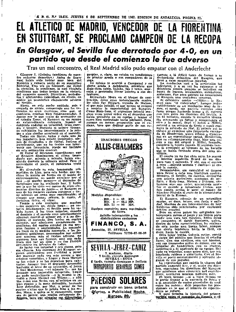 Tal día como hoy el #SevillaFC juega la Recopa de Europa con el Rangers FC en 1962.

#SFC_Hemeroteca