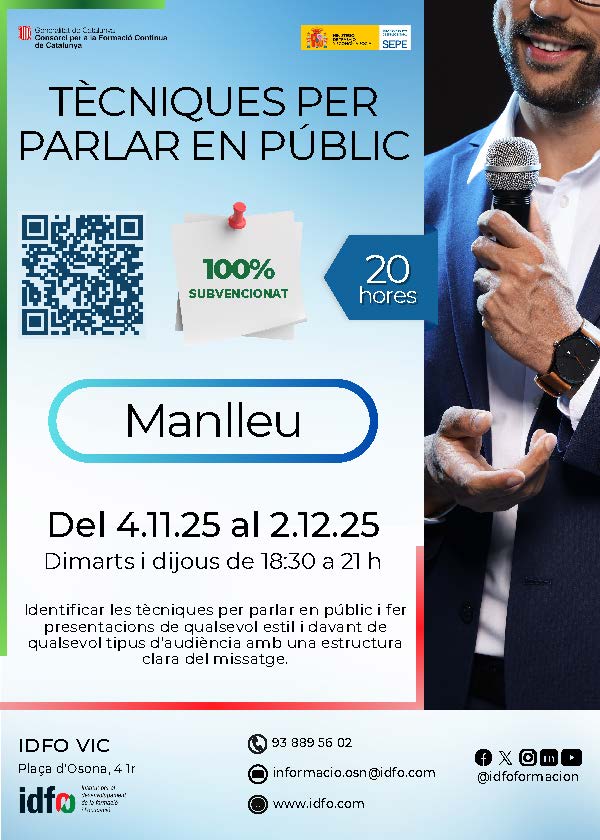 Propers cursos subvencionats a Manlleu!! Prioritat de plaça a treballadors-es en actiu.
Inscripcions a:  idfo.com