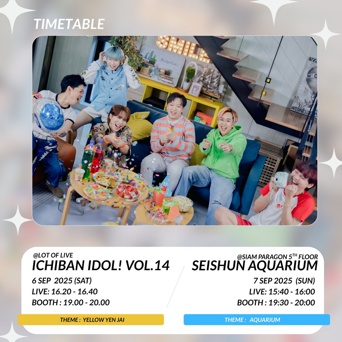 OfficialTerashi's tweet photo. TIMETABLE ALERT!
มาพบกับพวกเราใน 2 อีเวนต์สุดพิเศษ เตรียมตัวให้พร้อมแล้วมาเจอกัน!
#IchibanIdolVol14 #SeishunAquarium #YellowYenJai #AquariumTheme #IdolEvent #タイアイドル #Renentertainment #テラシ #Terashi https://t.co/Jn5phOdlOD