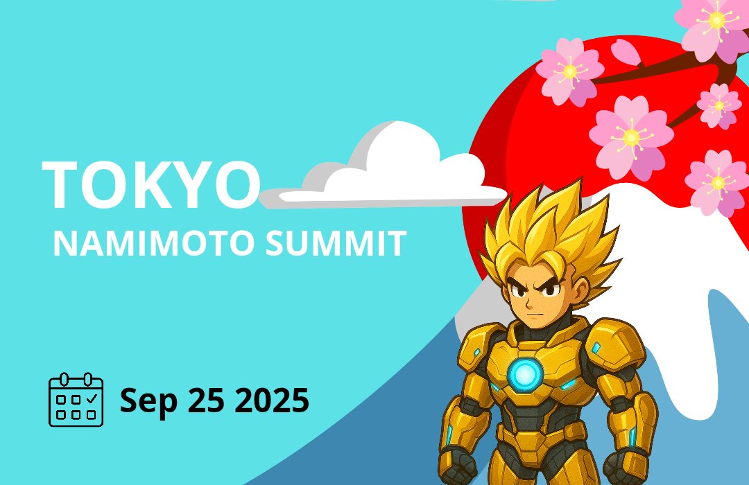 📢 Tokyo $NAMT Creator Summit 🔥

Join us in 📍 Tokyo — absolutely FREE!

🗓 Date: Sep 25, 2025
📍 Venue: TBA (Tokyo City)

✨ Theme: Namimoto — The Future of Agent Crypto  Launchpads

Sponsored are now :
🏅 $WLFI Tokyo Community
🏅 ARAZU Labs
🏅 TOrEZ Creator
and etc.