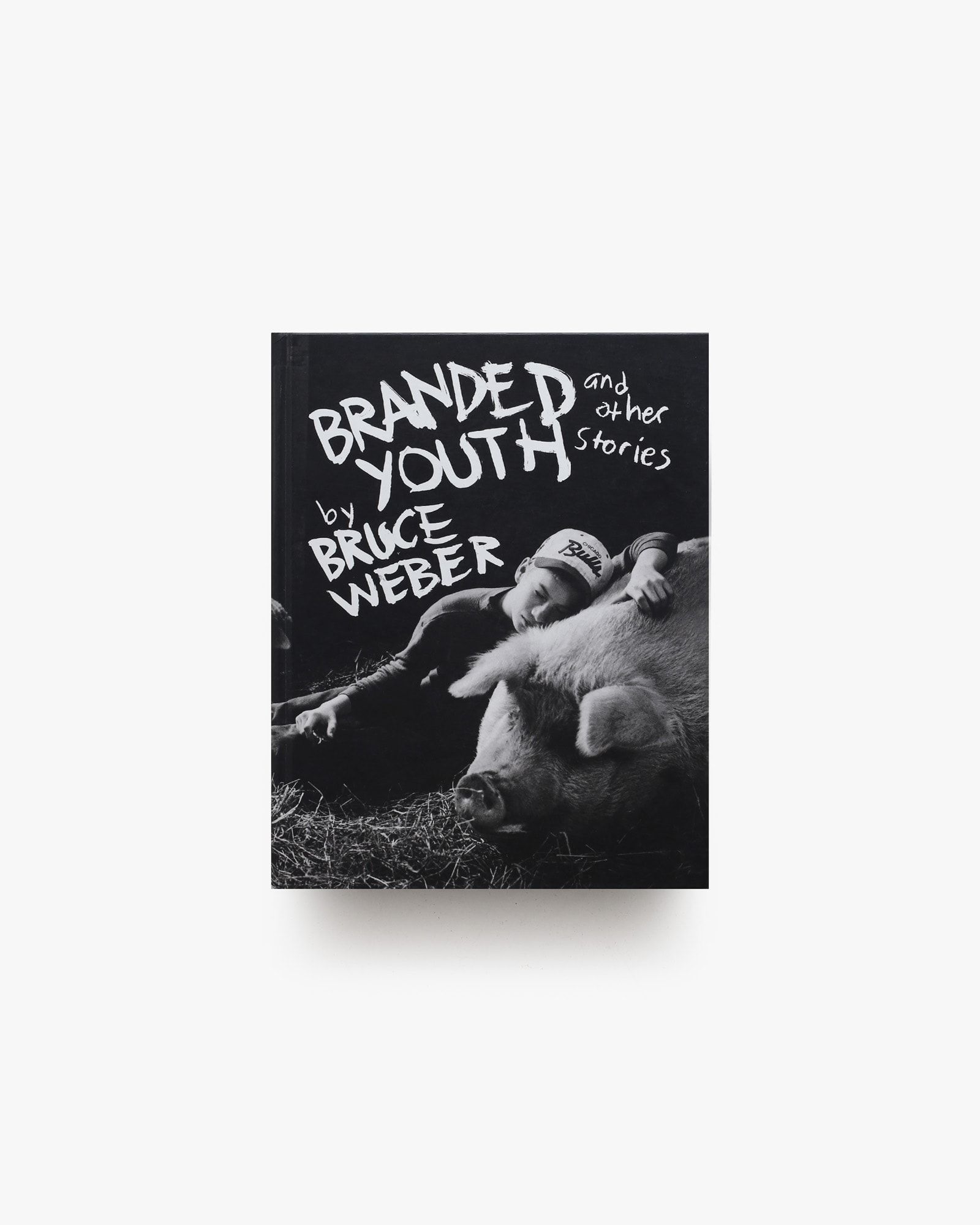 写真集　BRANDED YOUTH ブルース・ウェーバー Branded Youth And Other Stories - Bruce Weber
