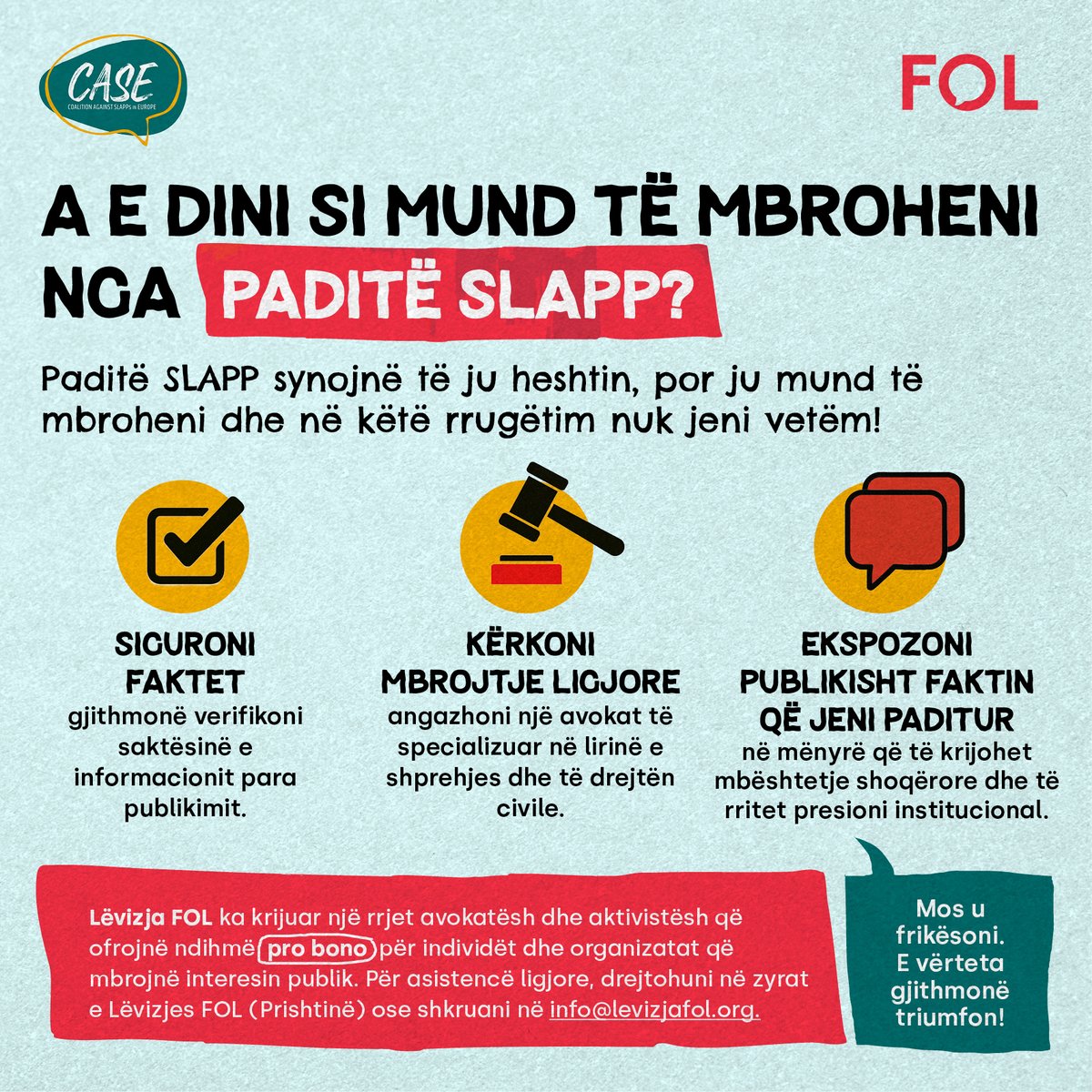 Lëvizja FOL (@folmovement) on Twitter photo 🛑Paditë SLAPP nuk janë drejtësi! 
Ato përdoren për të frikësuar qytetarët, gazetarët  dhe aktivistët që flasin për interesin publik 🗣️. 
Ky aktivitet u realizua me mbështetjen e Koalicionit Evropian për Luftimin e Padive SLAPP (CASE), ku FOL është anëtare që nga viti 2024. 🌍✊ 🛑Paditë SLAPP nuk janë drejtësi! 
Ato përdoren për të frikësuar qytetarët, gazetarët  dhe aktivistët që flasin për interesin publik 🗣️. 
Ky aktivitet u realizua me mbështetjen e Koalicionit Evropian për Luftimin e Padive SLAPP (CASE), ku FOL është anëtare që nga viti 2024. 🌍✊