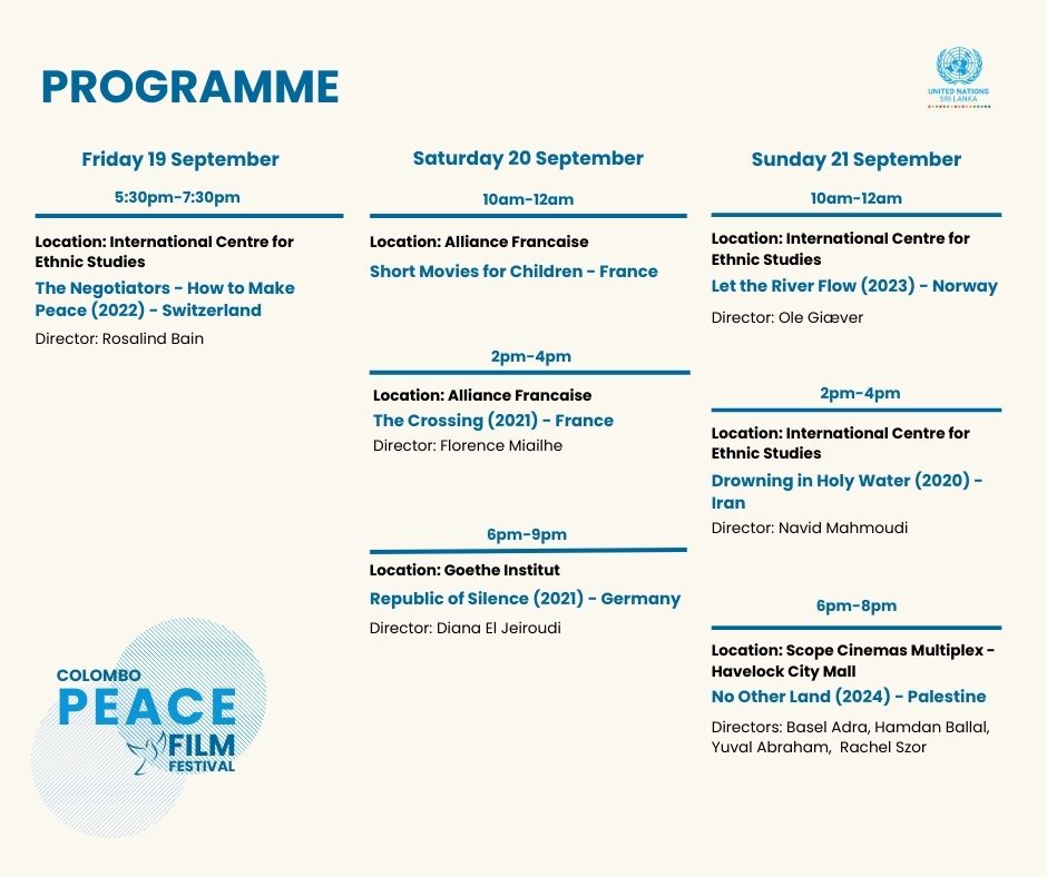 🎬 The Colombo Peace Film Festival

Join us from 19 - 21 September for a lineup of global films that explore peace, reconciliation &amp; human rights, organized by the #UN Sri Lanka &amp; partners. 

View the full programme &amp; register here 👉 bit.ly/3HX9SK0