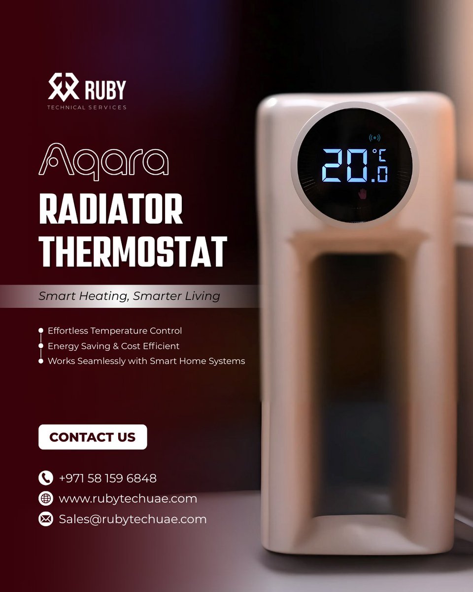 rubytechuae's tweet image. Stay warm the smart way! 🔥
Introducing the Aqara Radiator Thermostat by Ruby Technical Services.
Smart control. Energy savings. Total comfort. 🌡️✨
📞 +971 58 159 6848
🌐 rubytechuae.com
#RubyTech #SmartHeating #SmartHomeUAE #EnergyEfficient #HomeAutomation #UAEHomes