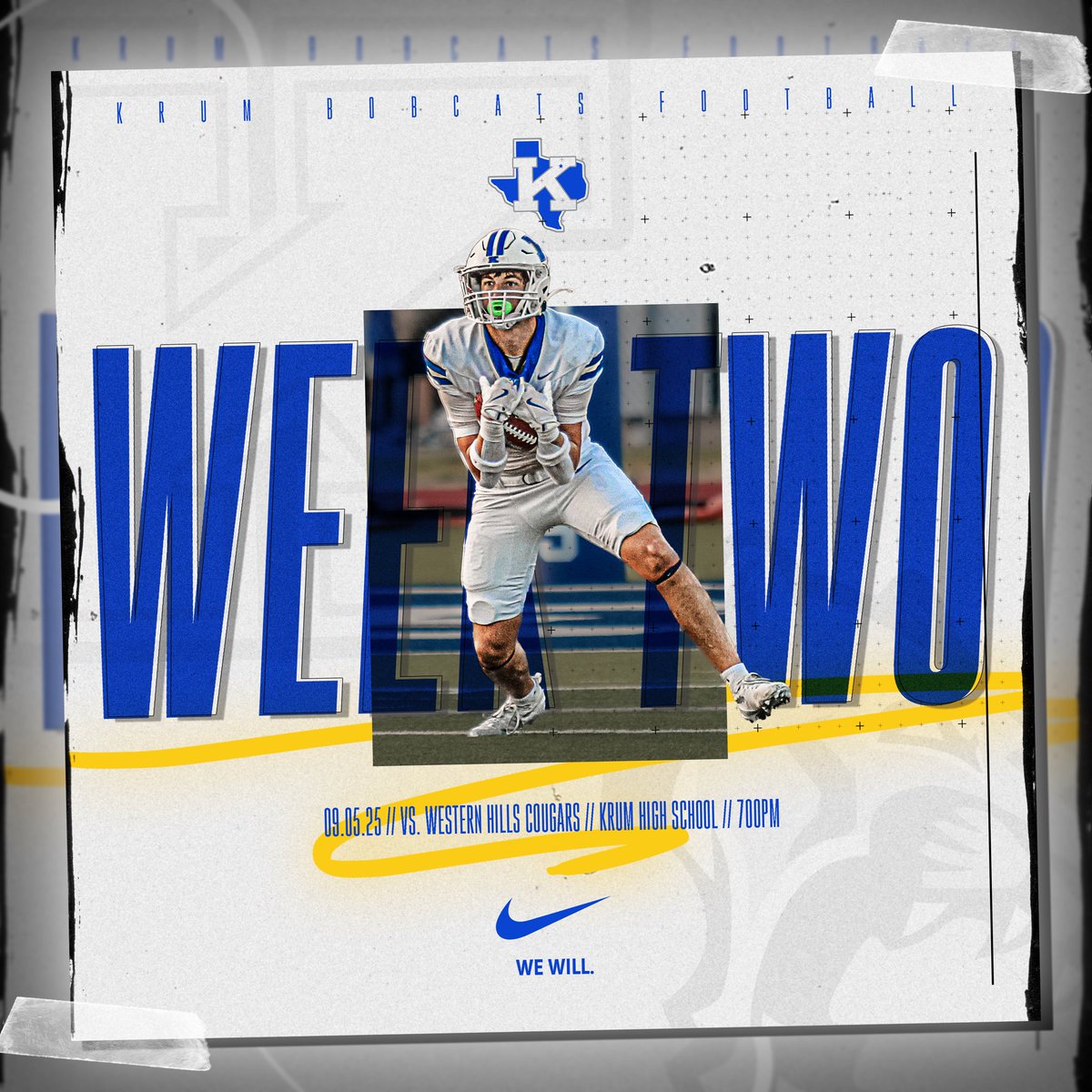 🗓️ 09.05.2025

📍 Krum, TX

🏟️ Bobcat Stadium

⏰ 7:00 pm

🆚 Western Hills Cougars