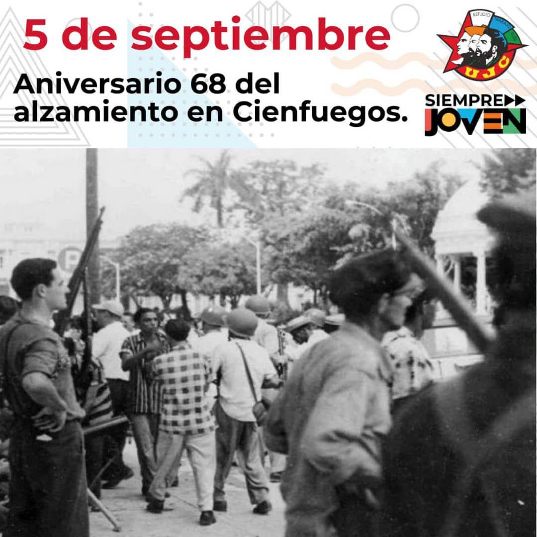 5 de septiembre de 1957, marineros y civiles 🇨🇺 escribieron una página de heroísmo en nuestra Historia 
Acto de rebeldía contra la dictadura de Batista que mostró la unión en la lucha por la libertad e inspiró a miles de jóvenes a sumarse a la lucha revolucionaria.  

#UJCdeCuba