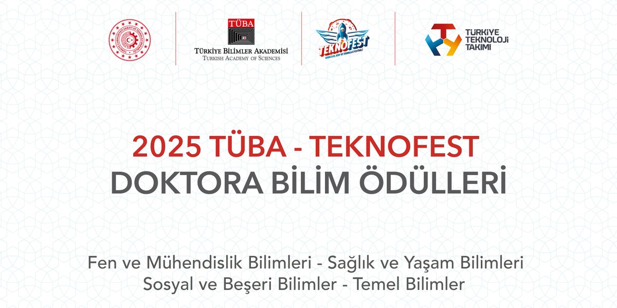 2025 Yılı #TÜBA - TEKNOFEST Doktora Bilim Ödülleri Açıklandı
<a href="/teknofest/">TEKNOFEST</a> 🚀
👉bit.ly/45OB9HF