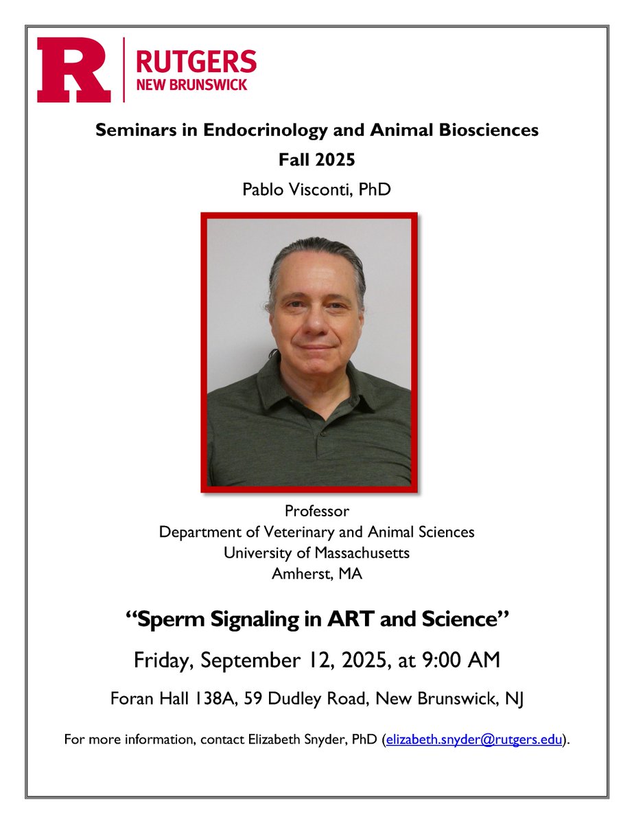 Please join us in person at 9AM next Fri., 9/12, for the first EAB Seminar of the semester, presented by Pablo Visconti, PhD, Professor, Department of Veterinary and Animal Sciences, UMass, Amherst. Questions? Email stacey.pontoriero@rutgers.edu.
#animalscience #rutgersuniversity
