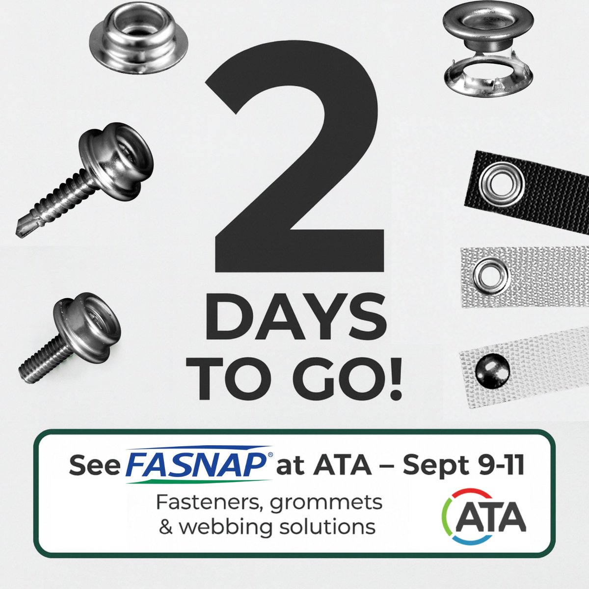 2 days to go!
We’re ready for ATA Upholstery &amp; Trim Show Sept 9–11. Looking forward to connecting + sharing how Fasnap fasteners, grommets &amp; webbing help your projects.
#ATAShow #Upholstery #Fasnap #fasteners #utac2025 #ATA2025