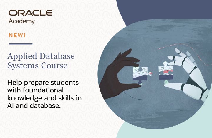 BenGreenbergNYC's tweet image. #OracleAcademy has launched a revamped Applied Database Systems 23ai course, developed by the #OracleDatabase team, incorporating #AI concepts to help equip students with knowledge and skills for their #tech-driven futures. The course helps students unleash the full potential of…