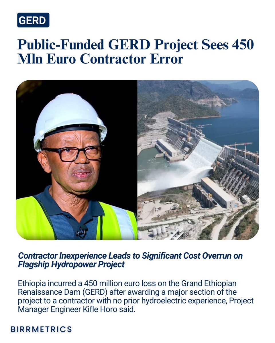 Ethiopia lost 450 million euros on the GERD after awarding a key civil works contract to an inexperienced firm, with soft foundation rock extending the project timeline by three years, Project Manager Kifle Horo said.

Read More: birrmetrics.com/ethiopia-incur…