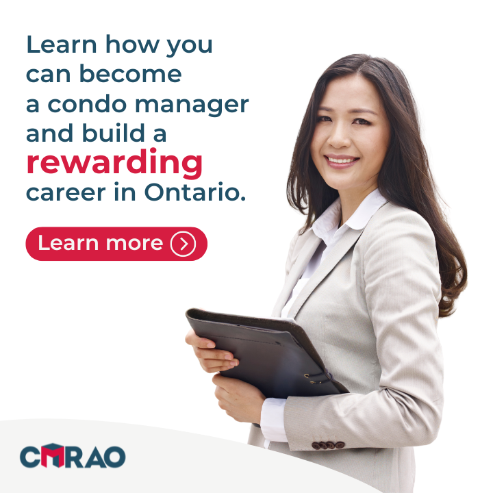 Thinking about a career in condo management? Condo managers play a vital role in maintaining condo communities across Ontario. Learn more: cmrao.ca/condo-managers…