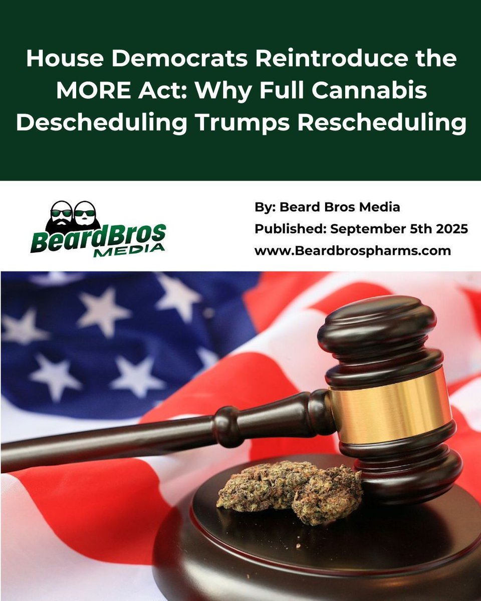 BeardBrosPharms's tweet photo. Rescheduling = crumbs.
Descheduling = the whole loaf. 🍞🌱
The MORE Act means expungements, SBA loans, tax relief & true justice. Rescheduling leaves prohibition alive + favors corporations.
It’s time for bold reform. Full breakdown ⬇️
https://t.co/sQShcowkoe
#MOREAct #CannabisJustice