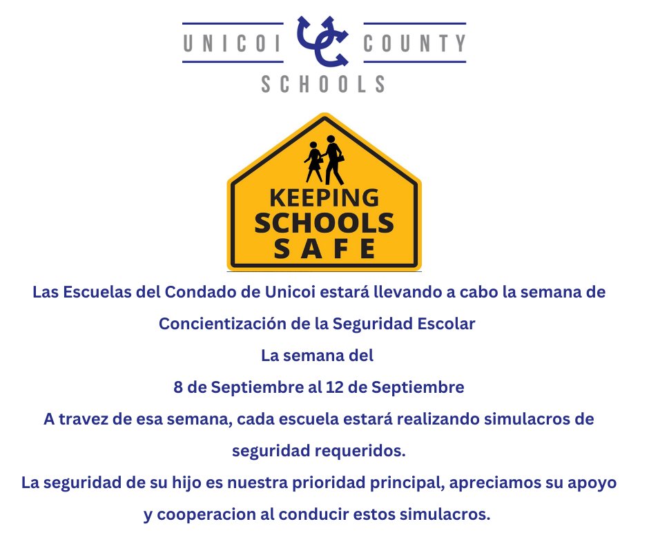 Unicoi County Schools will conduct School Safety Awareness Week the week of September 8 – September 12.
Throughout this week, each school will conduct required safety drills. 
We appreciate your support and cooperation as we conduct these drills.