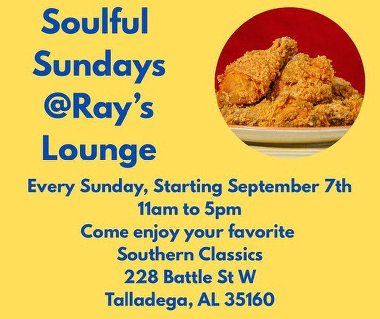 Begin a new tradition! Enjoy Soulful Sundays at Ray’s, beginning September 7, 2025, 11 a.m.. - 5 p.m. #talladega #welovetalladega