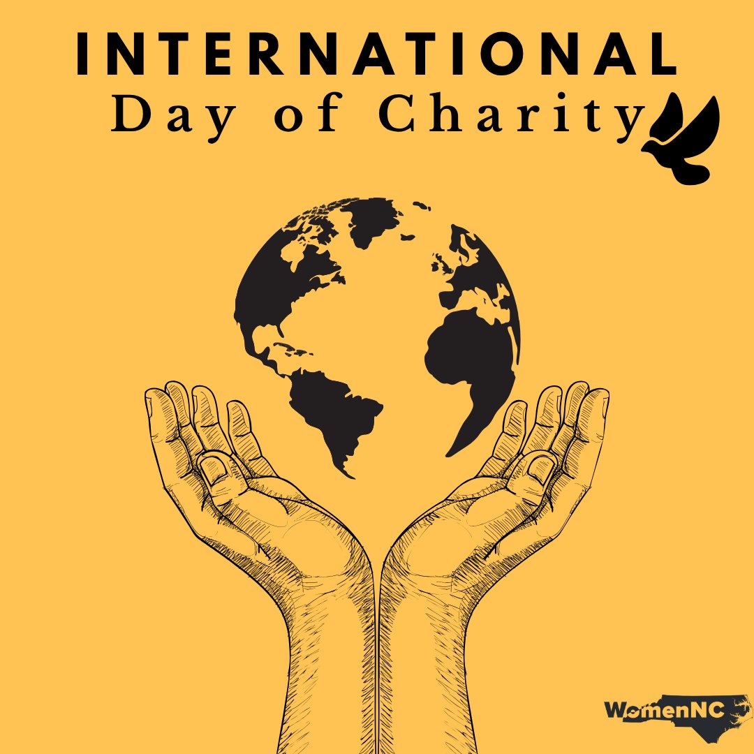 🌍 Today is International Day of Charity !

Whether it’s volunteering at a local food bank, supporting disaster relief, or giving to a cause you care about — every act of kindness counts. 💛

➡️ Find ways to help at womennc.org
#InternationalDayOfCharity #GiveBackNC
